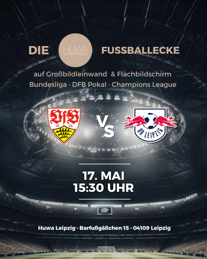 Fussball Public Viewing RBLeipzig - VfB Stuttgart 